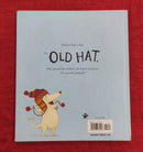 Old Hat by Emily Grawett, Hardcover Story Books | Condition: Pre Loved
