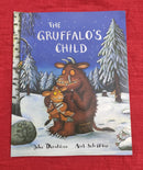 Julia Donaldson The Gruffalo's Child, Paperback Story Books | Condition: Pre Loved