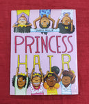 Princess Hair by Sharee Miller, Hardcover Story Books | Condition: Pre Loved