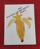 Eric Carle The Nonsense Show, Hardcover Story Books | Condition: Pre Loved