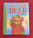 One True Bear by Ted Dewan, Hardcover Story Books | Condition: Pre Loved