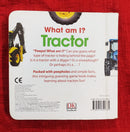 DK What am I TRACTOR, Board Books | Condition: Pre Loved