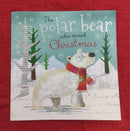 The Polar Bear Who Saved Christmas, Paperback Story Books | Condition: Pre Loved