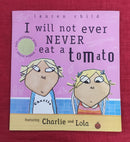 I will Not ever Eat a Tomato , Hardcover Story Books | Condition: Pre Loved