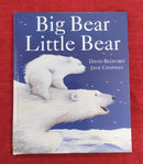 Big Bear Little Bear, Hardcover Story Books | Condition: Pre Loved