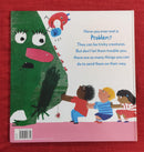 The Problem with Problems, Hardcover Story Books | Condition: Pre Loved