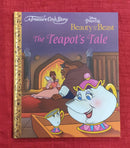 Disney Beauty & the Beast The Teapot's Tale, Hardcover Educational Books | Condition: Pre Loved