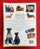 The Ultimate Encyclopedia of DOGS & DOGS Breeds and Dog Care | Subject: Dogs