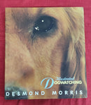 Illustrated Dogwatching by Desmond Morris | Subject: Dogs
