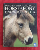 The Kingfisher Illustrated Horse and Ponies Encyclopedia | Subject: Horse