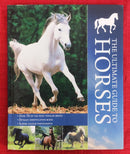 The Ultimate Guide to Horses | Subject: Horse