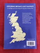 Exploring Britain's Lost Railways | Subject: Railways