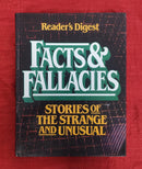 Facts & Fallacies Stories of the Strange and Unusual | Subject: History Encyclopedia