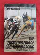 The Encyclopedia of Grey Hound Racing | Subject: Dog Sports