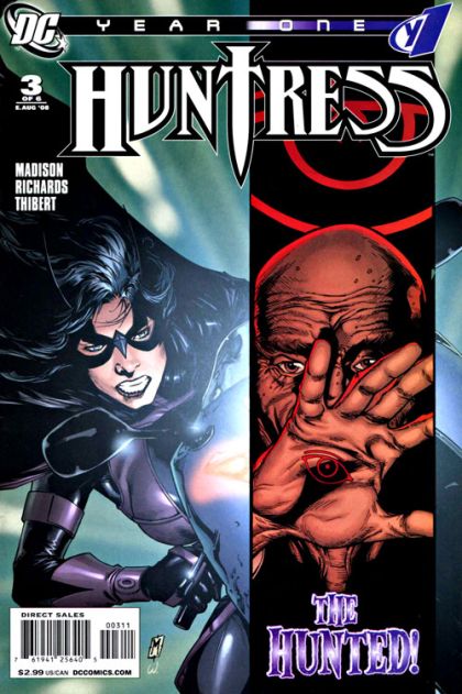Huntress: Year One Part III: Respect |  Issue#3 | Year:2008 | Series: Huntress | Pub: DC Comics |