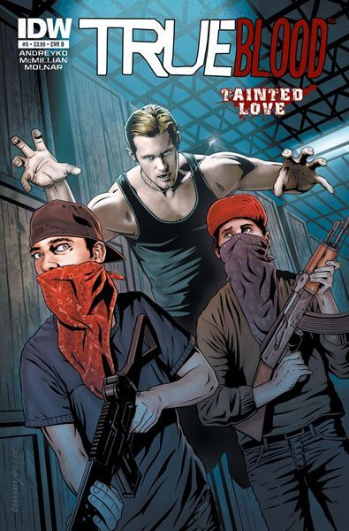 True Blood, Vol. 2 Tainted Love |  Issue#5B | Year:2011 | Series:  | Pub: IDW Publishing | Joe Corroney Cover