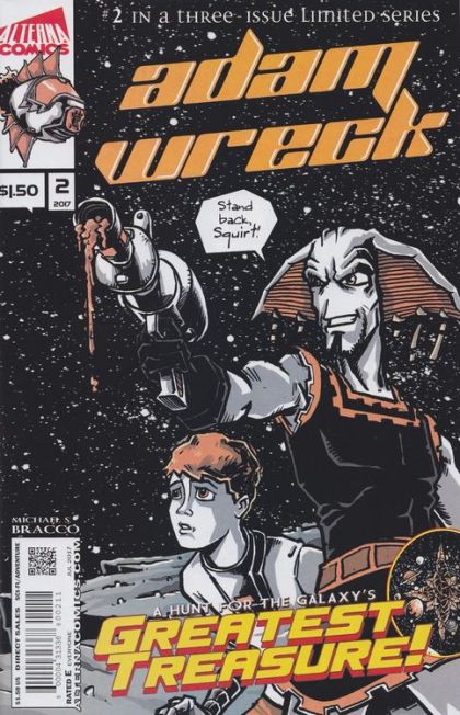 Adam Wreck A Hunt For The Galaxy's Greatest Treasure! |  Issue#2 | Year:2017 | Series:  | Pub: Alterna Comics Inc |