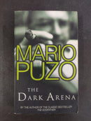 The Dark Arena by Mario Puzo