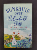 Sunshine over Bluebell Cliff by Della Galton | Genre: Romance