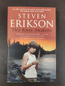 This River Awakens by Steven Erikson | Genre: Literary fiction