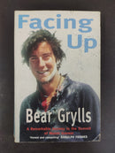 Facing Up by Bear Grylls | Genre: Autobiography / adventure
