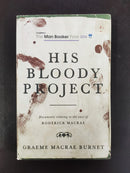 His Bloody Project by Graeme Macrae Burnet | Genre: Historical crime fiction