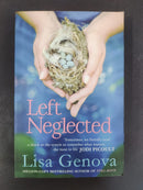 Left Neglected by Lisa Genova | Genre: Contemporary fiction