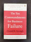 The Ten Commandments for Business Failure by Donald R. Keough | Genre: Business / management