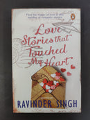 Love Stories That Touched My Heart by Edited by Ravinder Singh | Genre: Romance / anthology