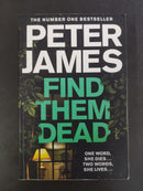 Find Them Dead by Peter James | Genre: Crime thriller