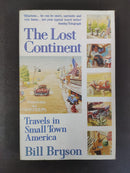 The Lost Continent: Travels in Small-Town America by Bill Bryson | Genre: Travel Writing