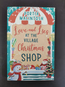 Love and Lies at the Village Christmas Shop by Portia MacIntosh | Genre: Romance
