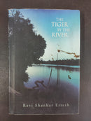 The Tiger by the River by Ravi Shankar Etteth | Genre: Thriller