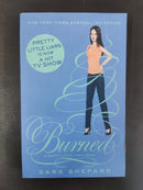 Burned by Sanaa...? | Genre: Contemporary Fiction