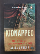 Kidnapped: True Stories of ... by Arita Sarkar | Genre: True Crime