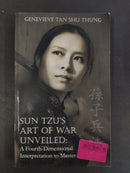 Sun Tzu's Art of War Unveiled by Genevieve Tan Shu Hung | Genre: Military Strategy / Philosophy