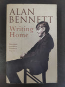 Writing Home by Alan Bennett | Genre: Memoir / Essays