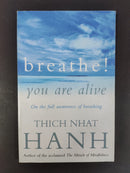 Breathe! You Are Alive by Thich Nhat Hanh | Genre: Mindfulness / Spirituality