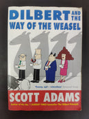 Dilbert and the Way of the Weasel by Scott Adams | Genre: Humor / Business