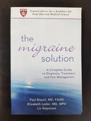 The Migraine Solution by Paul Rizzoli and Elizabeth Loder | Genre: Health / Medicine