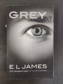 Grey by E. L. James | Genre: Romance / Erotic Fiction