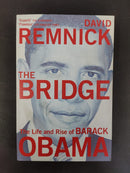 The Bridge: The Life and Rise of Barack Obama by David Remnick | Genre:Biography / Politics