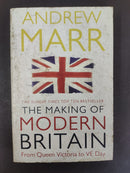 The Making of Modern Britain by Andrew Marr | Genre:History / Politics