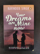 Your Dreams Are Mine Now by Ravinder Singh | Genre:Romance