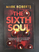 The Sixth Soul by Mark Roberts | Genre:Thriller / Mystery