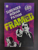 Framed by Mohan Pathak | Genre:Thriller / Crime