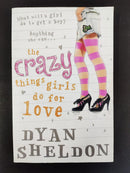 The Crazy Thing Called Love by Dyan Sheldon | Genre:Young Adult / Romance