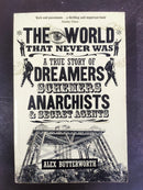 The World That Never Was by Alex Butterworth | Genre:History / Espionage