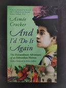 And I'd Do It Again by Unclear from cover | Genre:Memoir / Humour