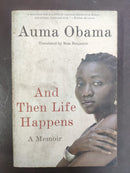 And Then Life Happens by Anna Obama | Genre:Biography / Memoir